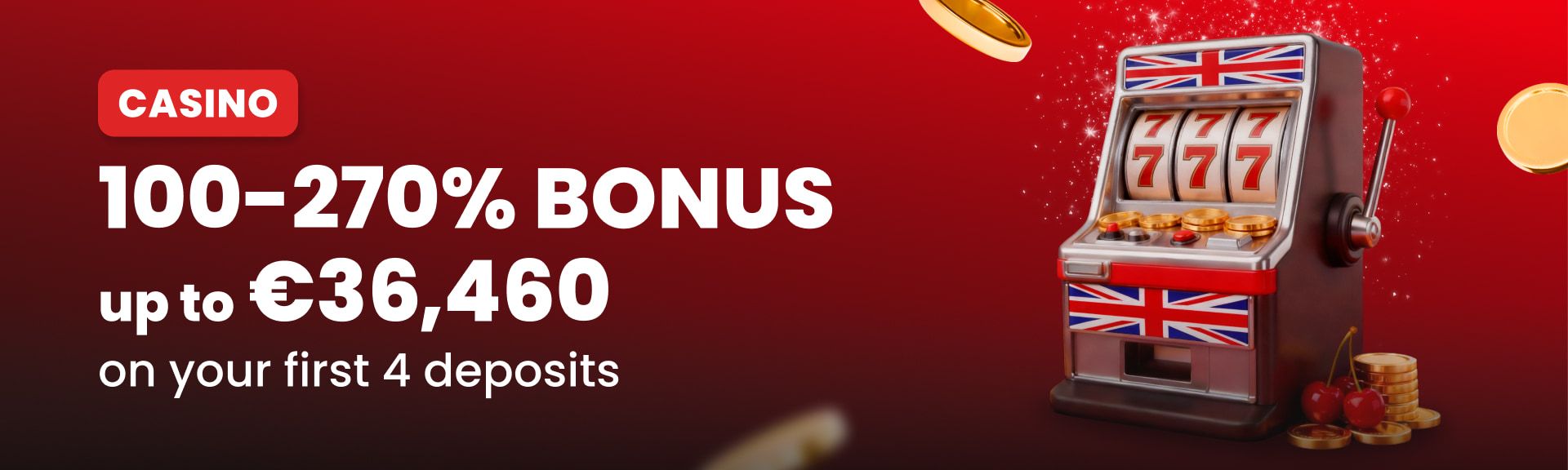 Casino Bonus – Up to 270%