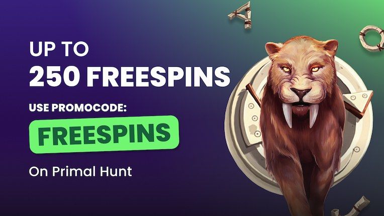 FREESPINS – Primal Hunt oyununda 250 adede kadar Ücretsiz Döndürme