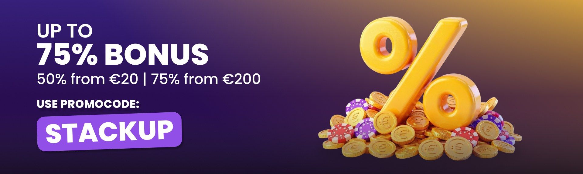 STACKUP – Até €300 de Bônus em Dinheiro